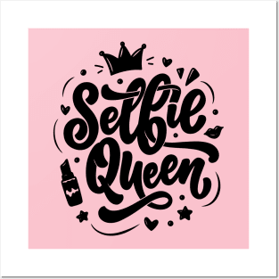 Selfie Queen Posters and Art